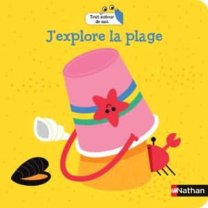 J'explore la plage (dès 18 mois) - Gwé