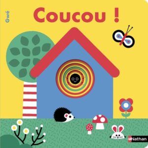 Coucou! (dès 18 mois) - Gwé