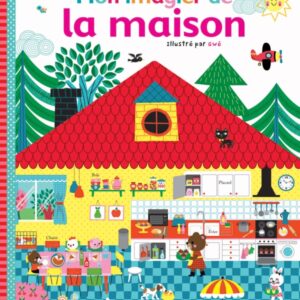 Mon imagier de la maison (dès 18 mois) - Gwé